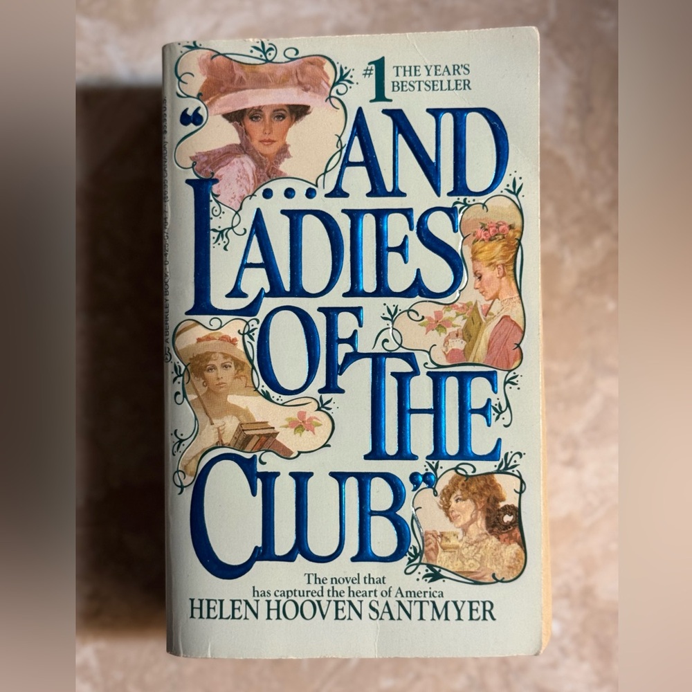 … And Ladies of the Club Paperback Novel Bestselling Book Helen Hoover Santmyer